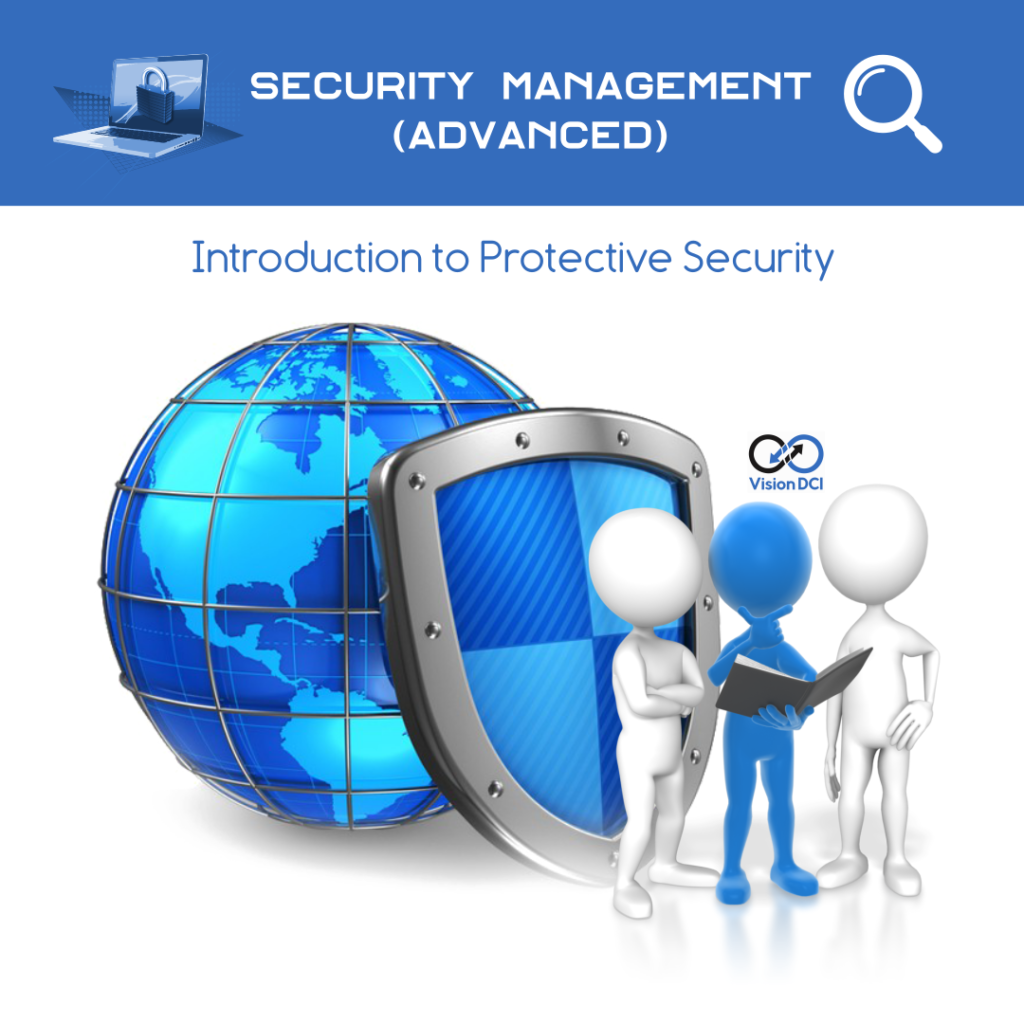 Introduction to Protective Security (Advanced) Vision Dci