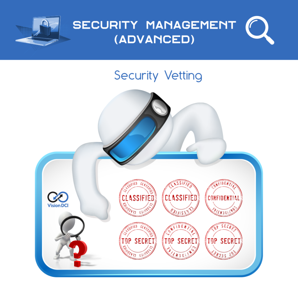 Security Vetting (Advanced) – Vision Dci